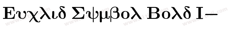 Euclid Symbol Bold I字体转换